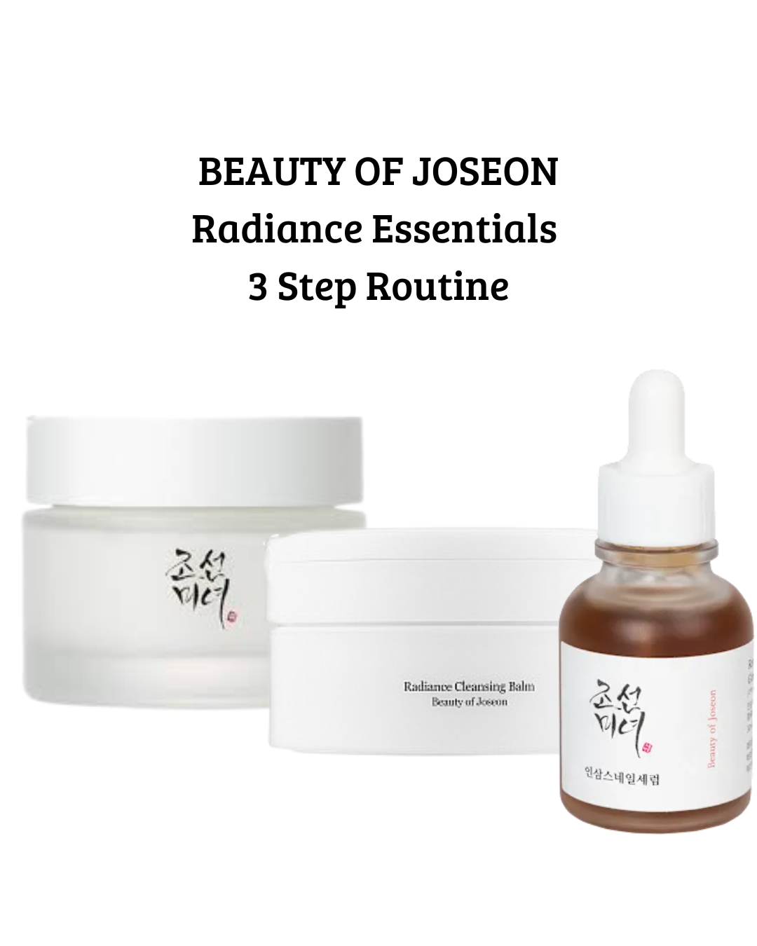 BEAUTY OF JOSEON – Radiance Essentials 3 Step Routine
